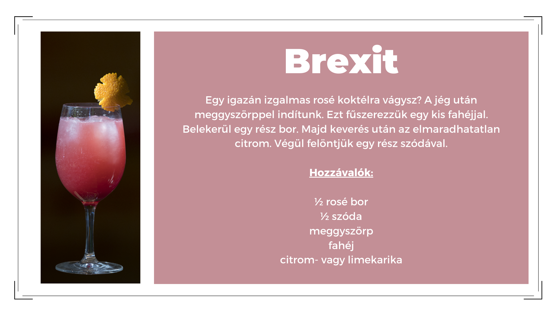 Brexit boros koktél Borháló